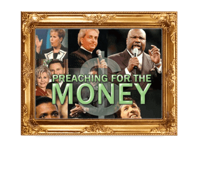 prédicateurs de l'argent