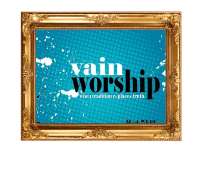 Vain worship
